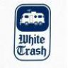 White Trash